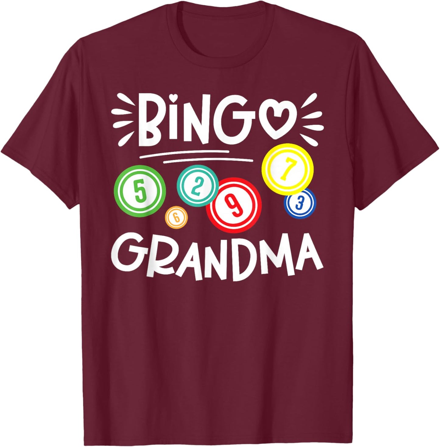 Bingo Grandma Bingo Lover Bingo Enthusiasts Bingo Player T-Shirt - T-Shirt | Maroon
