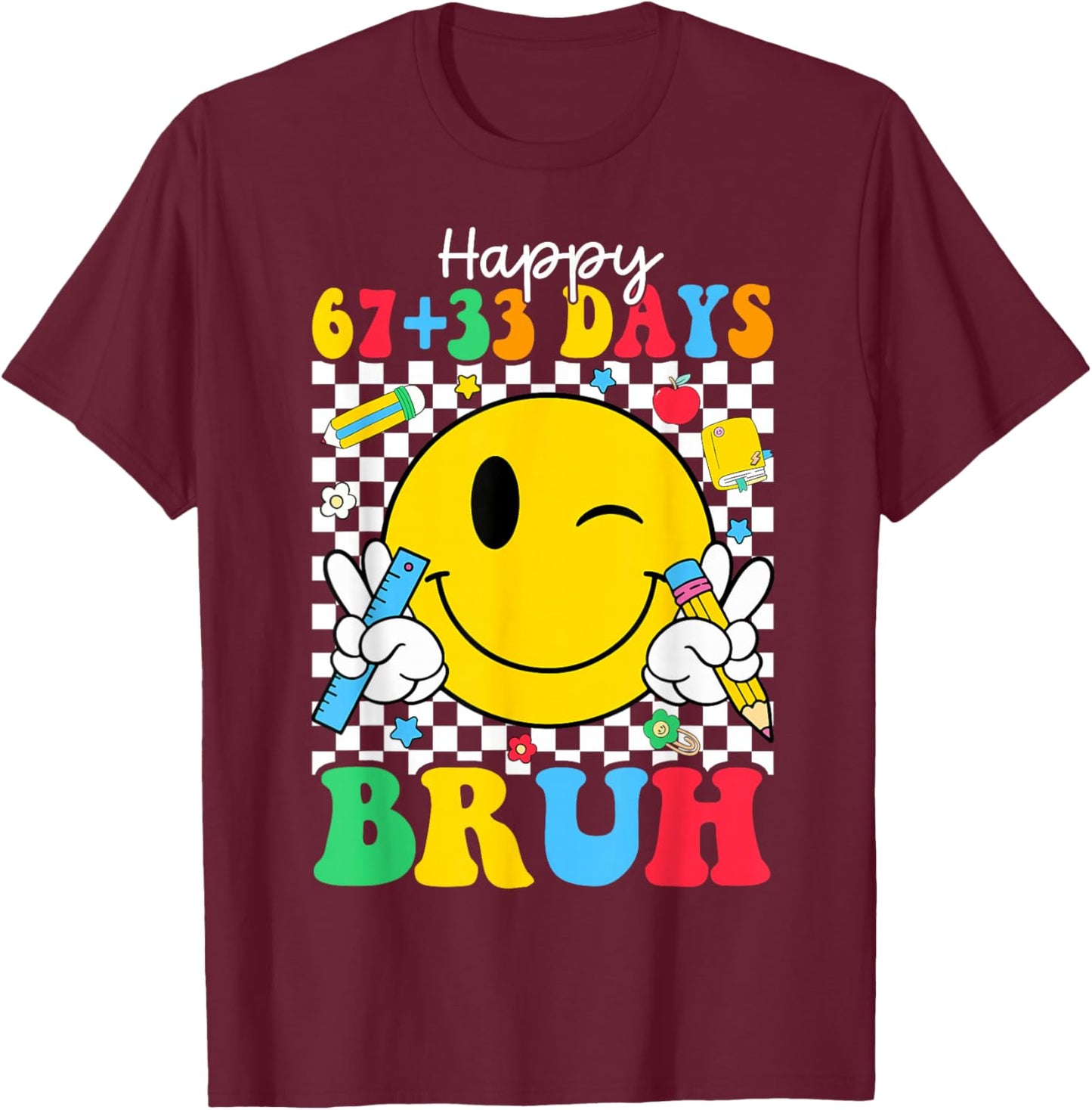 Happy 67 33 Days of School 100th Day of School Kids Teacher T-Shirt - T-Shirt | Maroon