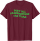 Don't Mix Grandmothers and Frogs Funny T-Shirt - T-Shirt | Maroon
