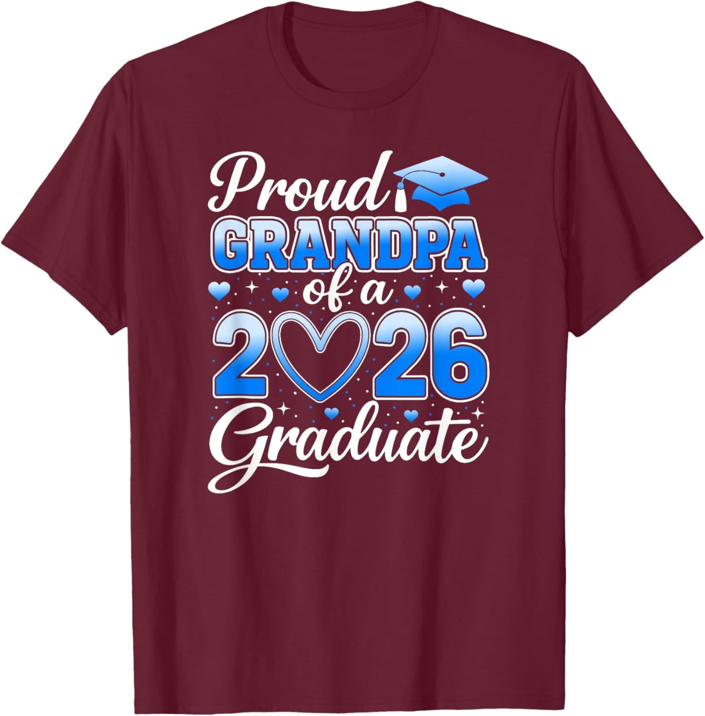Proud Grandpa of A Class of 2026 Graduate Senior Graduation T-Shirt - T-Shirt | Maroon