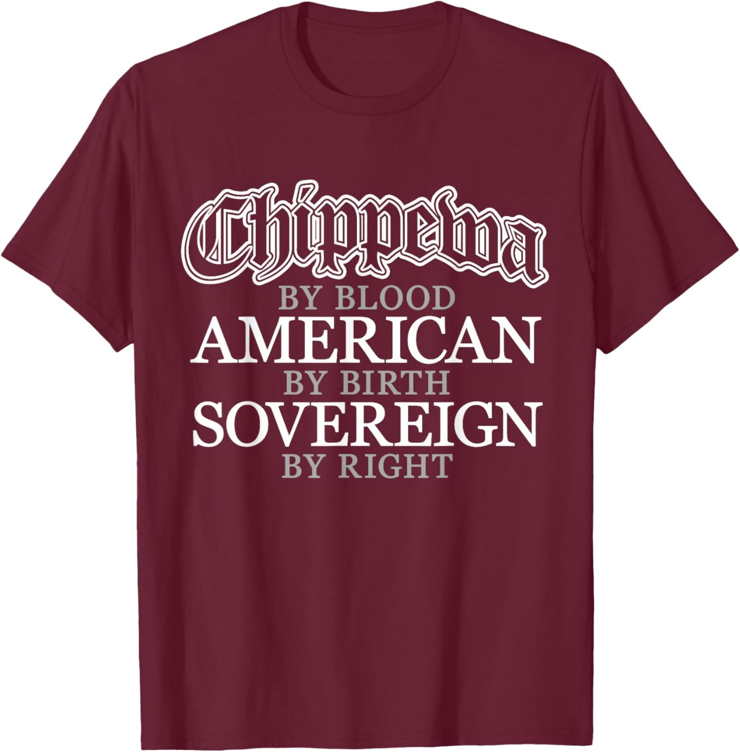 Chippewa Native American Indian T-Shirt - T-Shirt | Maroon