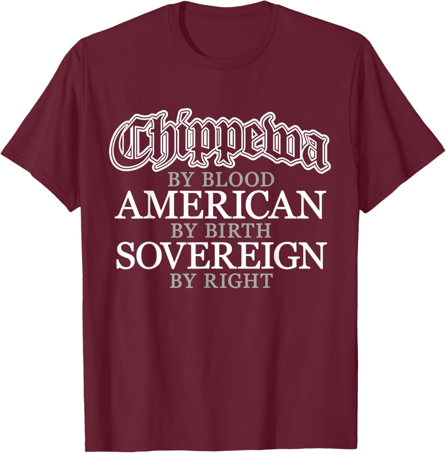 Chippewa Native American Indian T-Shirt - T-Shirt | Maroon