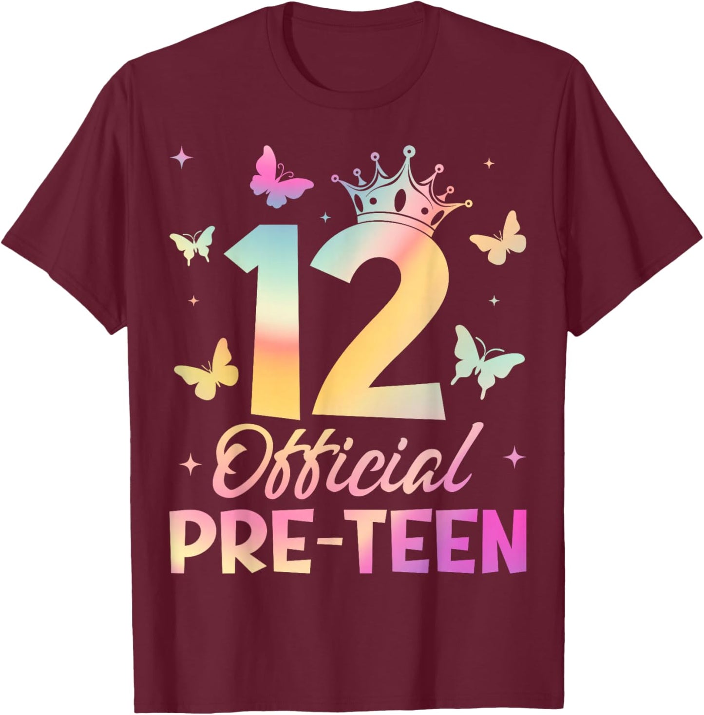 Crown 12th Birthday Party 12 Official Pre-Teen Birthday Girl T-Shirt - T-Shirt | Maroon