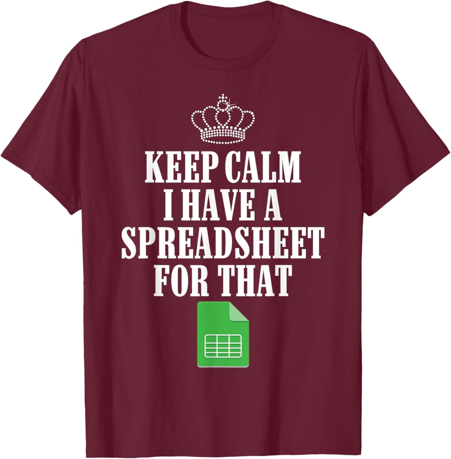 Funny Accounting Art Women Spreadsheets Accountant T-Shirt - T-Shirt | Maroon