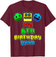 My 6th Birthday Dash Video Game Theme Kids 6 Party Geometry T-Shirt - T-Shirt | Maroon