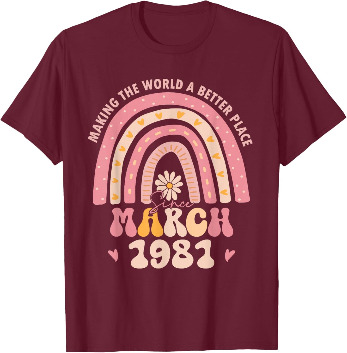Turning 45 Retro March 1981 45th Birthday for Girl Women T-Shirt - T-Shirt | Maroon