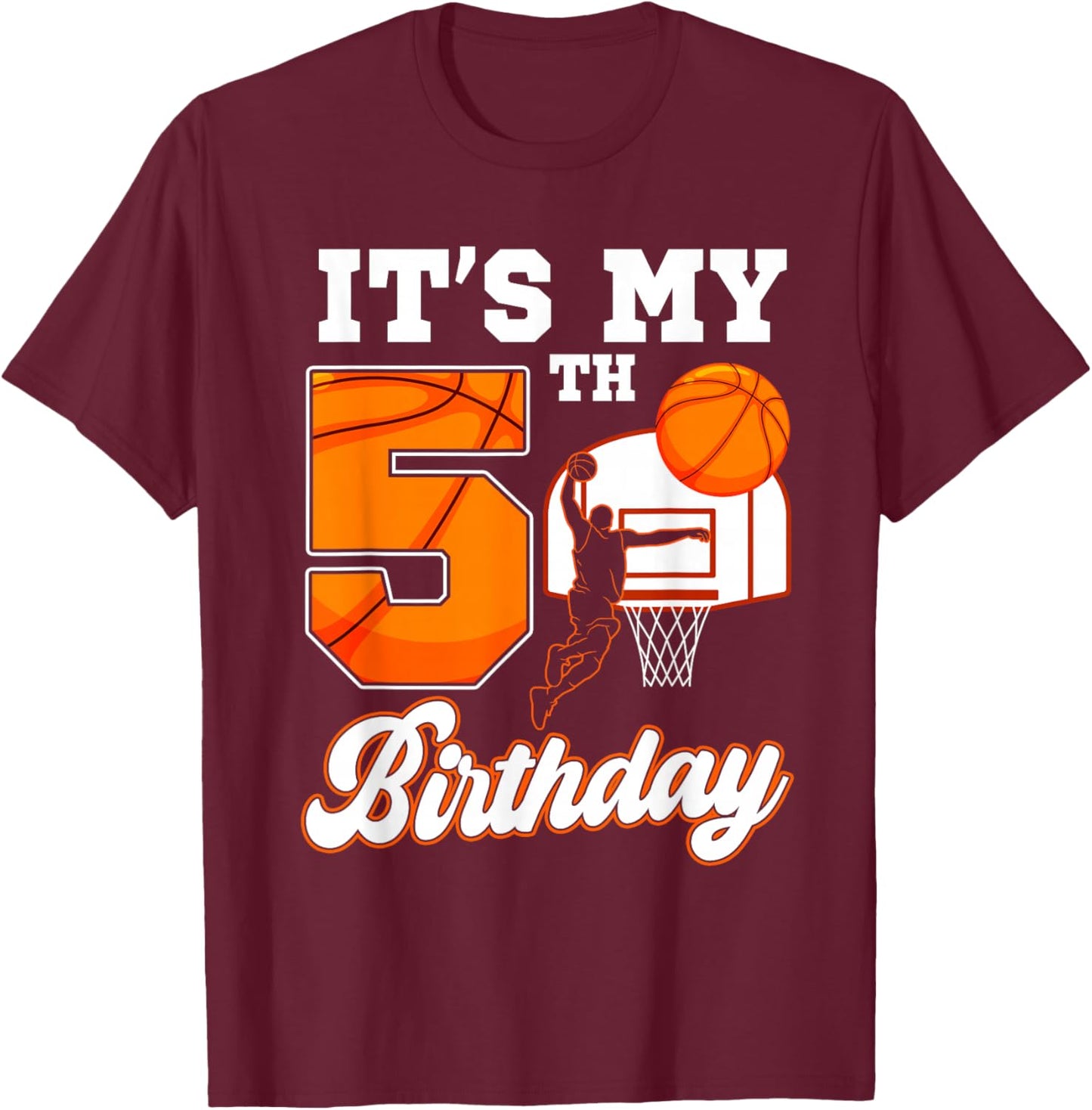 It's My 5th Birthday Basketball Theme 5 Year Old Boy Bday T-Shirt - T-Shirt | Maroon