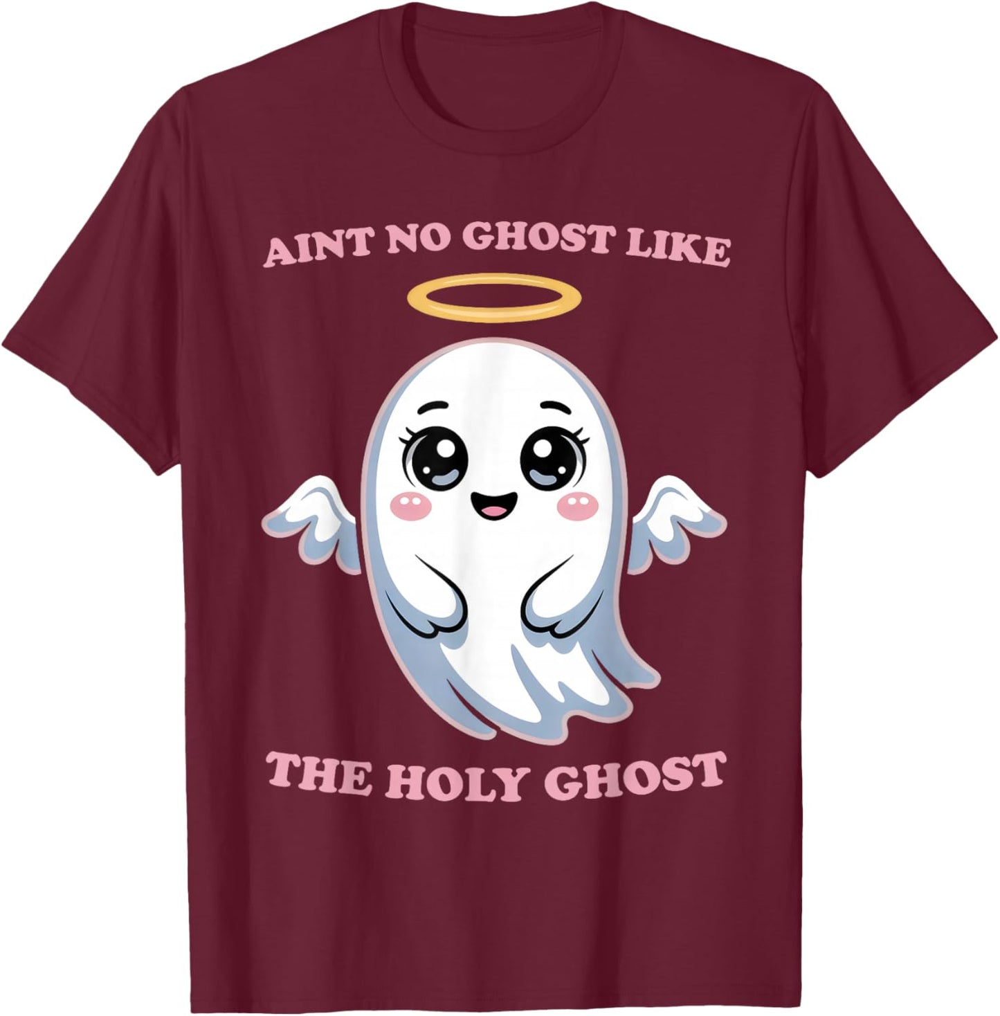 Halloween Ain't No Ghost Like The Holy Ghost Angel Women T-Shirt - T-Shirt | Maroon