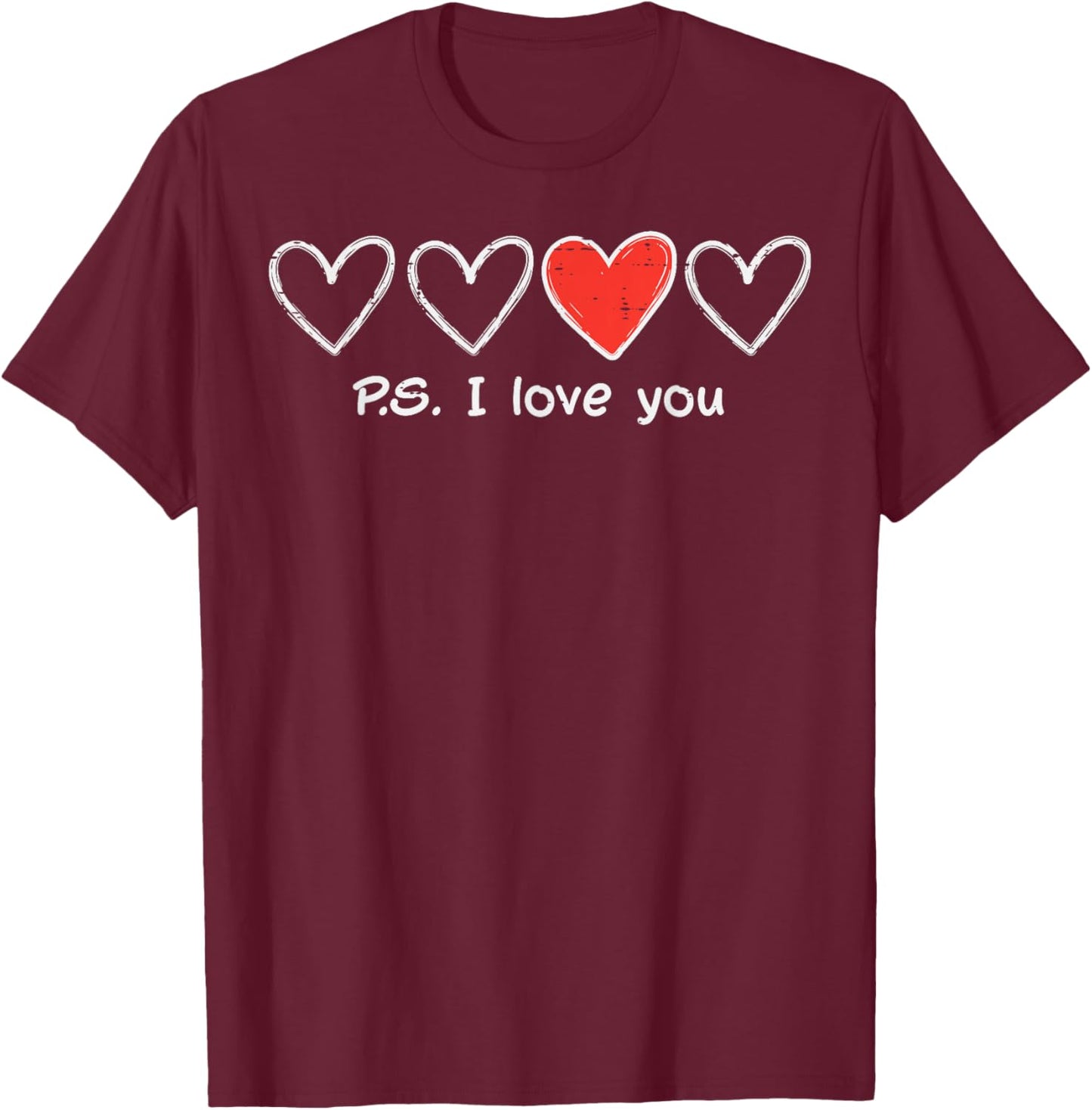 Valentines Day Hearts PS I Love You Cute Women Girls Kid Men T-Shirt - T-Shirt | Maroon
