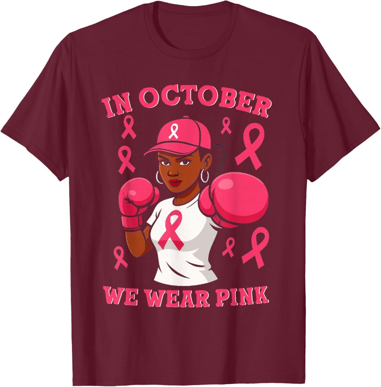 Black African American in October We Wear Pink Breast Cancer T-Shirt - T-Shirt | Maroon