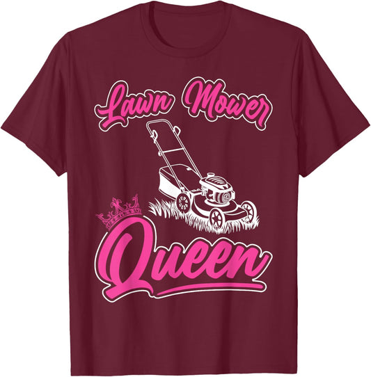 Lawn Mower Queen T-Shirt - T-Shirt | Maroon