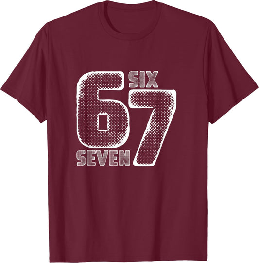Six Seven Retro Meme 67 Number Design T-Shirt - T-Shirt | Maroon