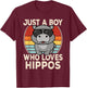 Just A Boy Who Loves Hippos Hippopotamus Lover Boys Kids T-Shirt - T-Shirt | Maroon