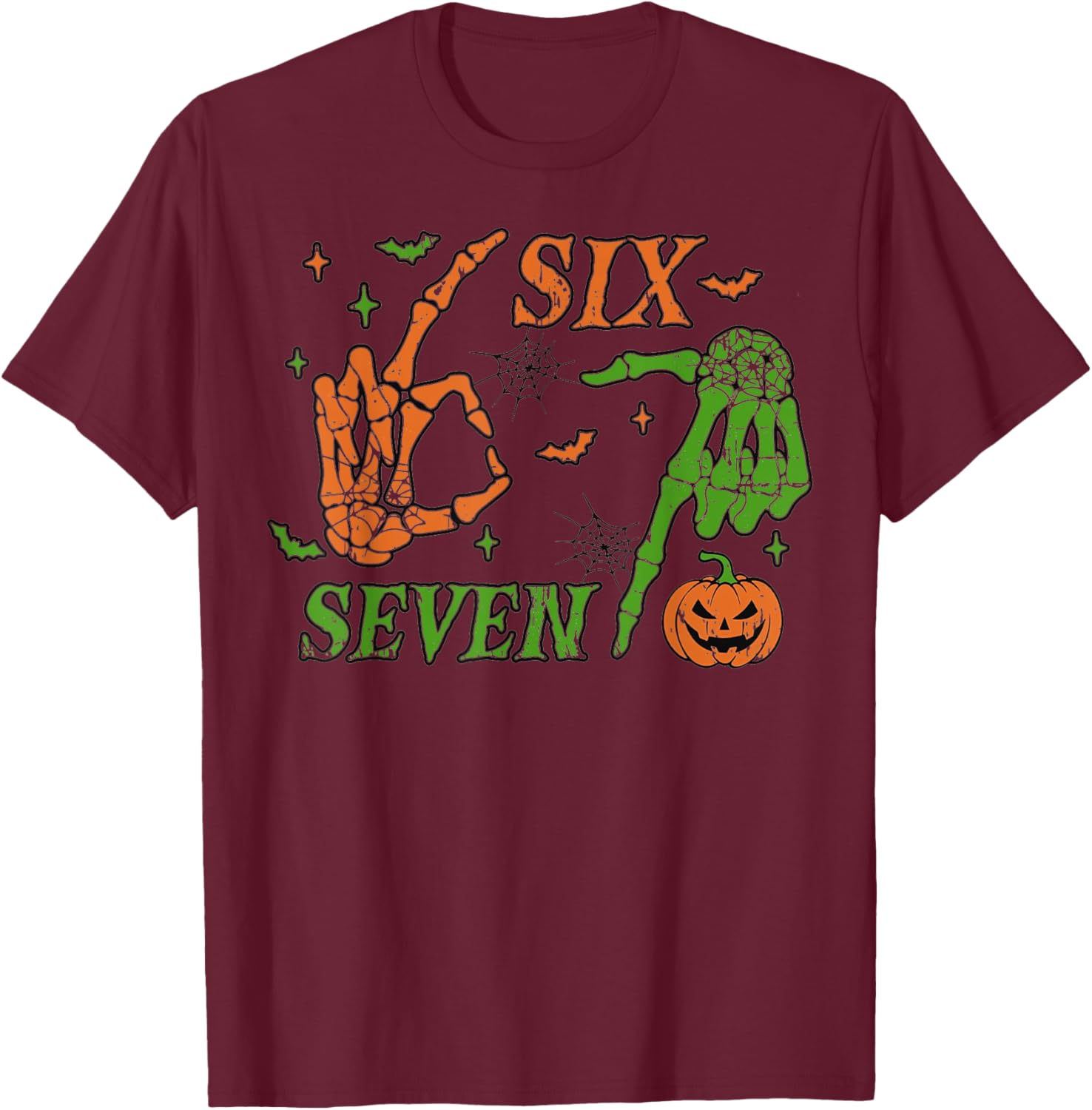 Funny Six Seven Skeleton Hands Meme Halloween Design T-Shirt - T-Shirt | Maroon