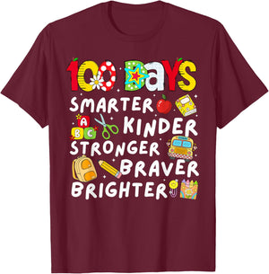 100th Day of School Smarter Kinder Braver for Kids Teachers T-Shirt - T-Shirt | Maroon