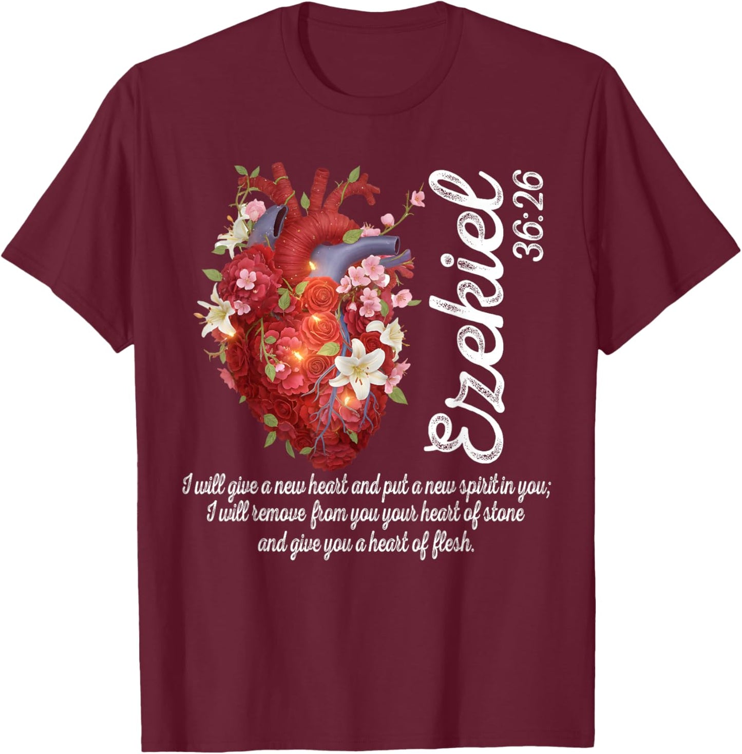 Floral Heart Ezekiel 36:26 Heart of Flesh Christian Women T-Shirt - T-Shirt | Maroon
