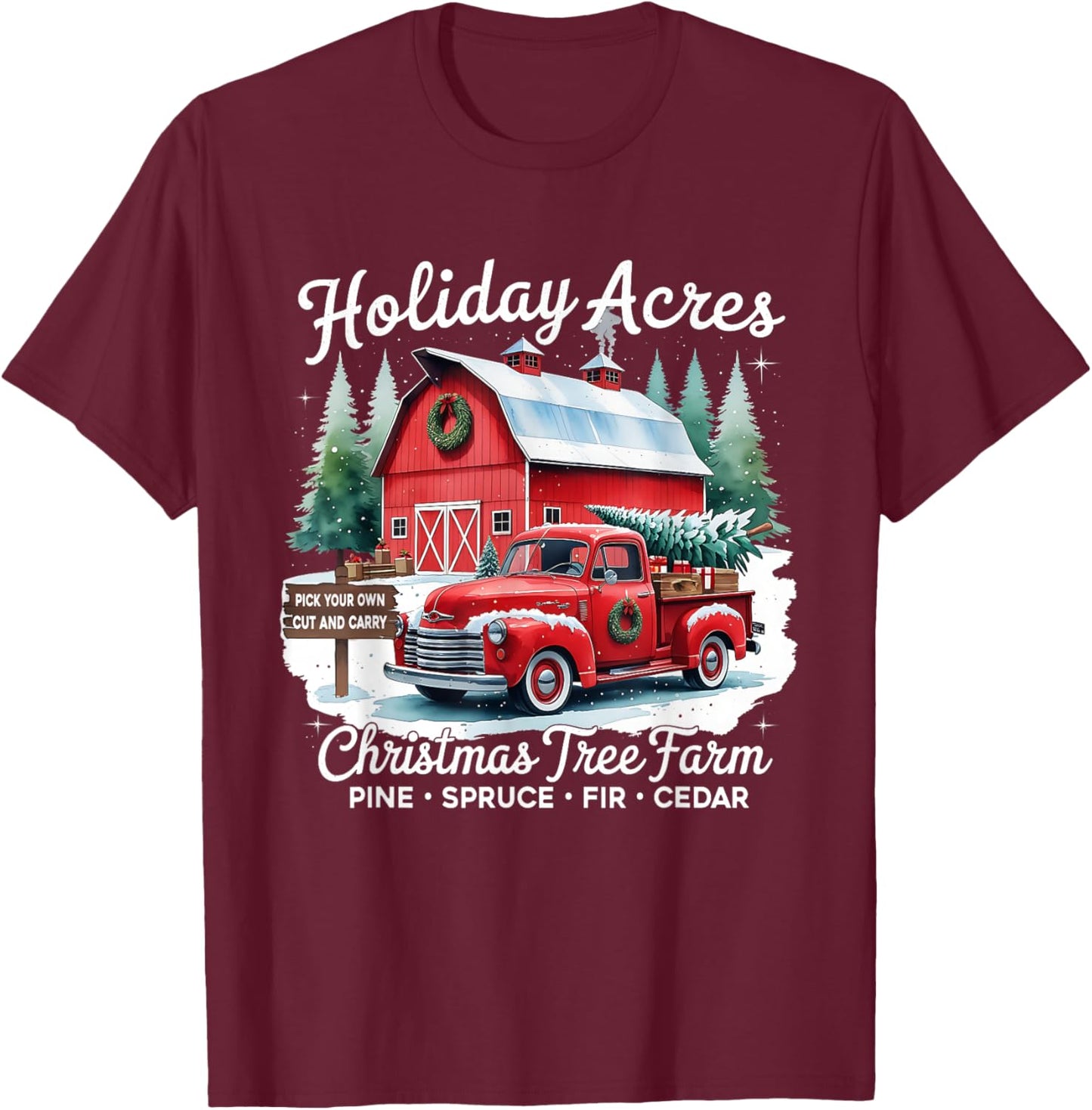 Vintage Red Truck Holiday Acres Christmas Tree Farm T-Shirt - T-Shirt | Maroon
