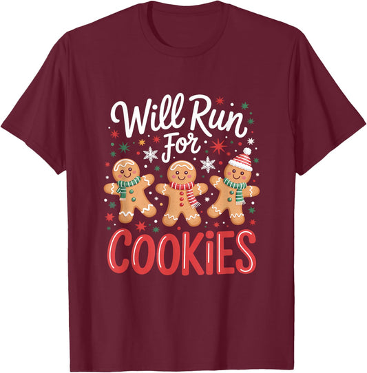Will Run for Cookies Funny Christmas Gingerbread Gym T-Shirt - T-Shirt | Maroon