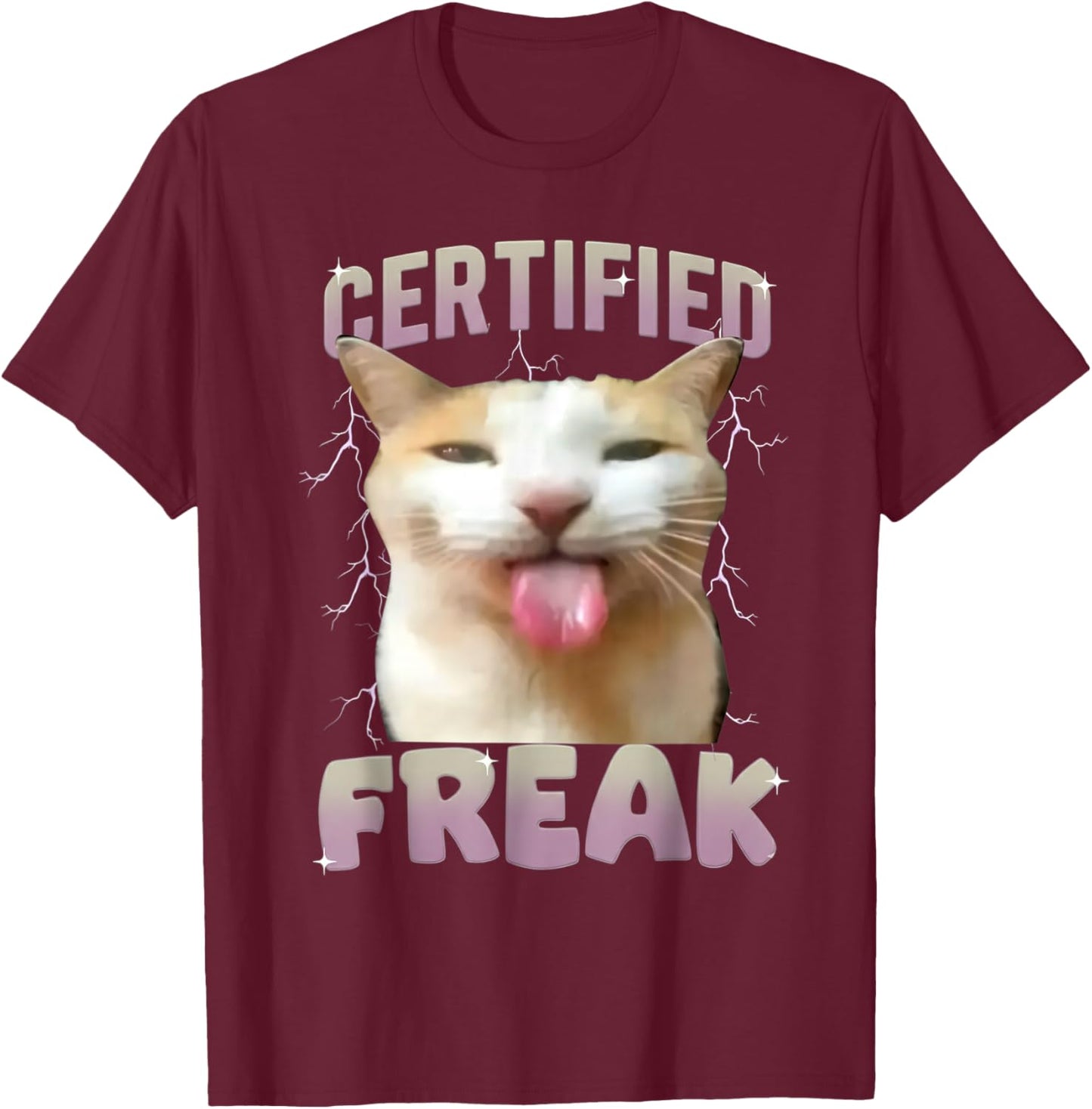 Cat Meme Certified Freak Eat Cement Cursed Cats Humor Funny T-Shirt - T-Shirt | Maroon