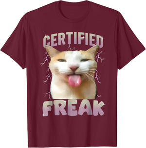 Cat Meme Certified Freak Eat Cement Cursed Cats Humor Funny T-Shirt - T-Shirt | Maroon