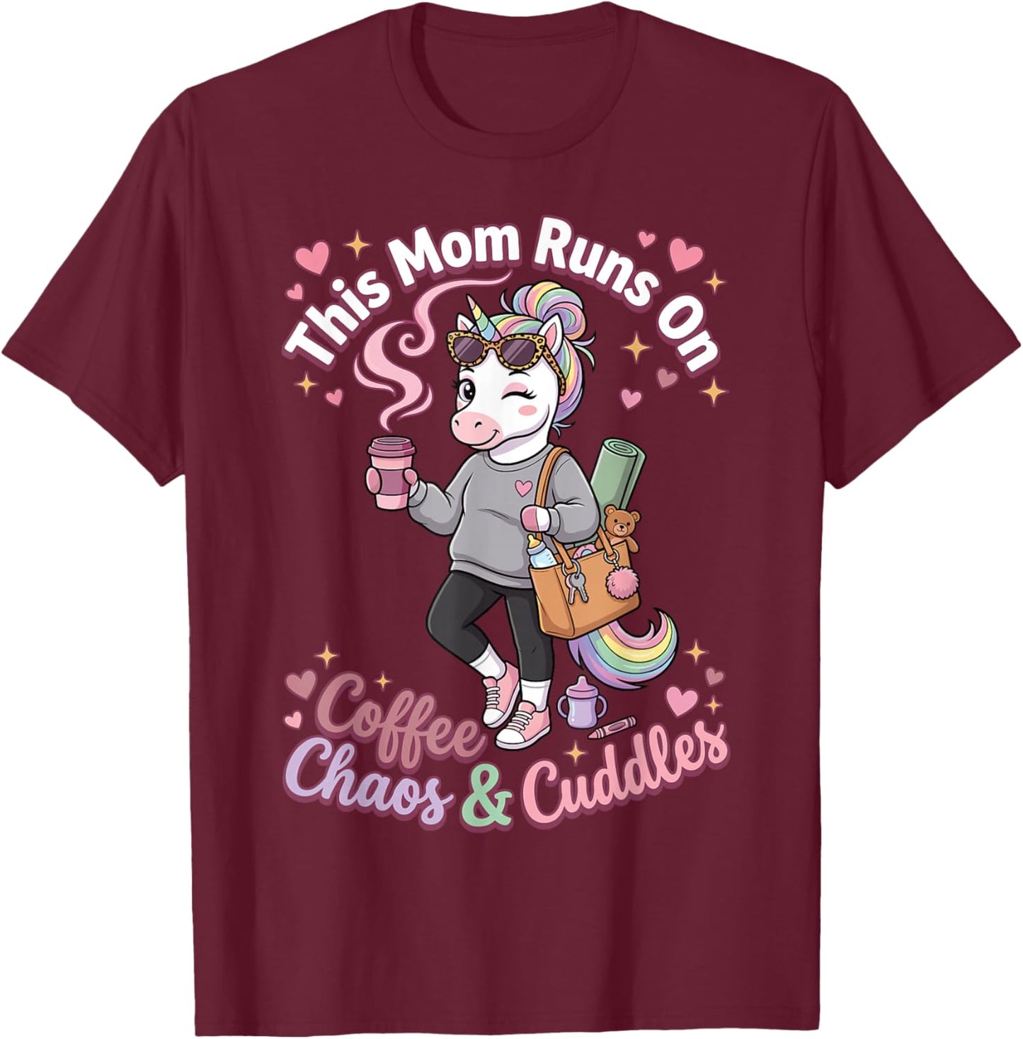 This Mom Runs On Coffee Chaos and Cuddles Unicorn Mom T-Shirt - T-Shirt | Maroon