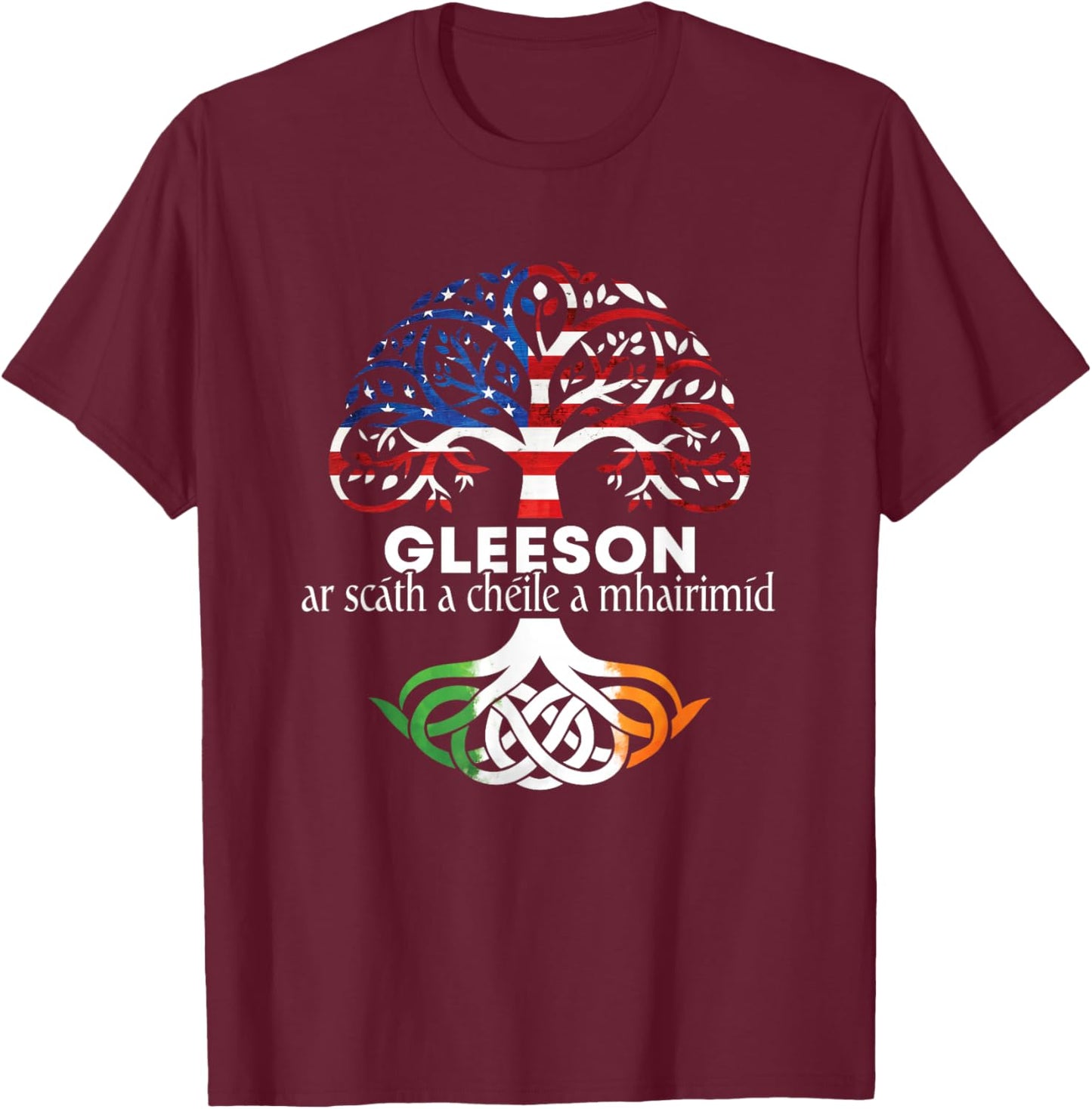Gleeson Irish Family Name Celtic Irish Roots T-Shirt - T-Shirt | Maroon