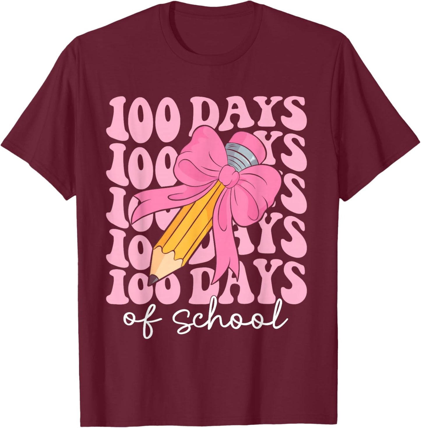 Coquette Bow 100 Days of School Teacher 100th Day of School T-Shirt - T-Shirt | Maroon