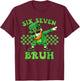 Six Seven Bruh St Patricks Day 6 7 Meme 67 Kids Youth Boys T-Shirt - T-Shirt | Maroon