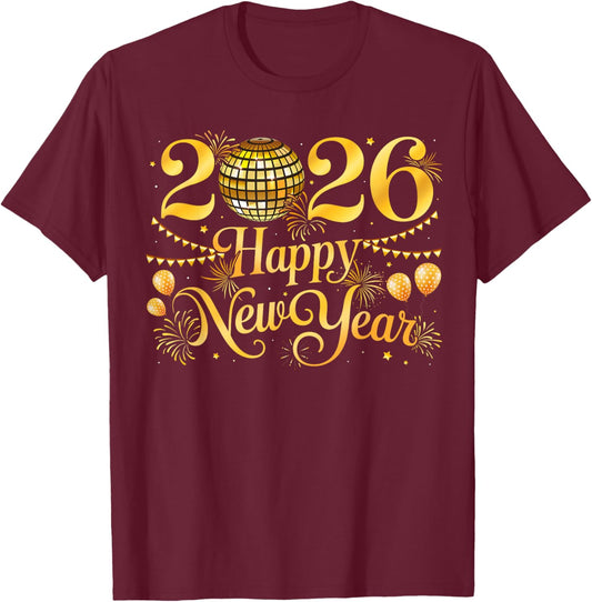 Happy New Year Matching New Year Eve Party Disco Ball 2026 T-Shirt - T-Shirt | Maroon