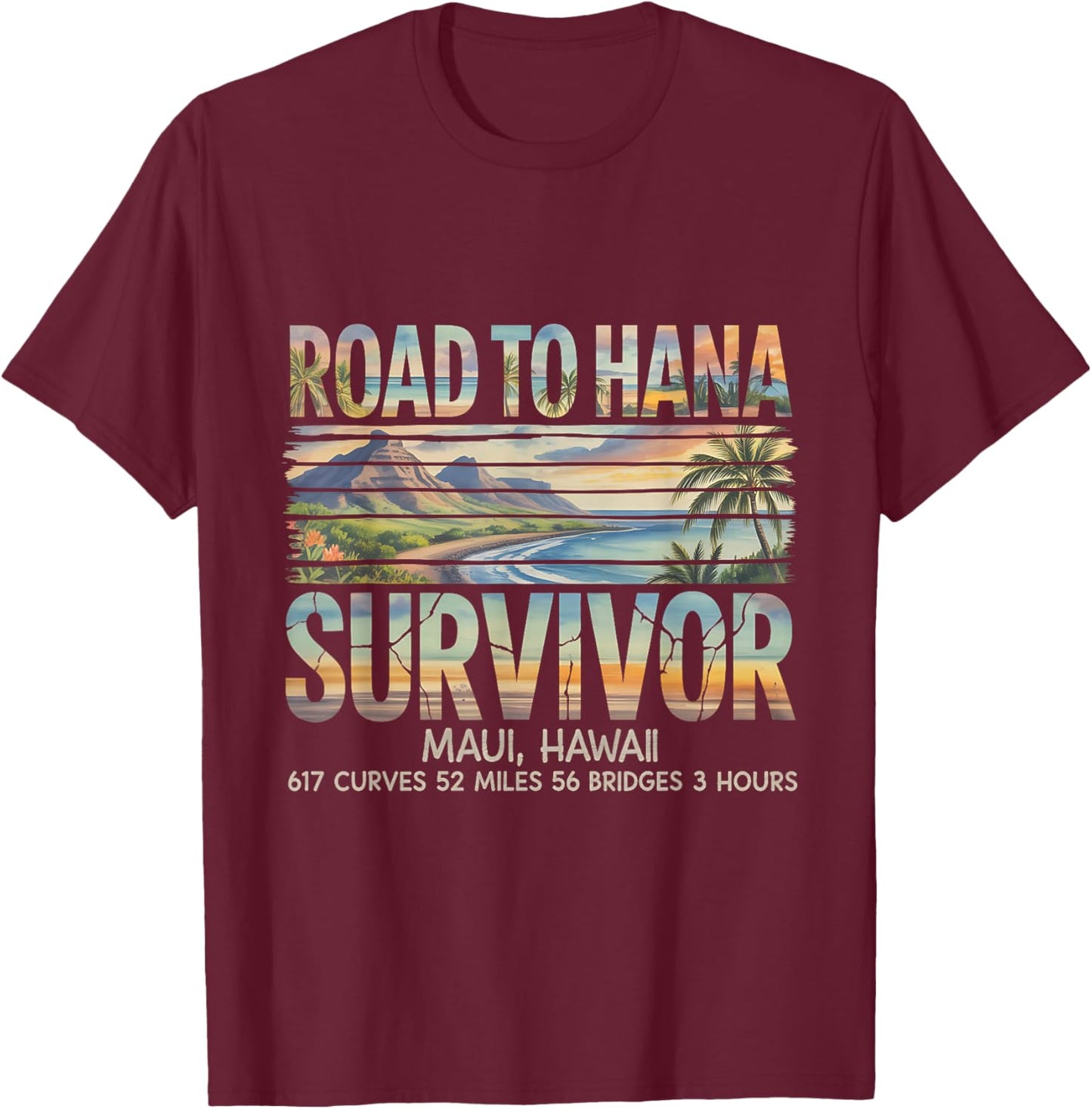 Retro Road to Hana Survivor Maui Hawaii 2026 Trip Vacation T-Shirt - T-Shirt | Maroon