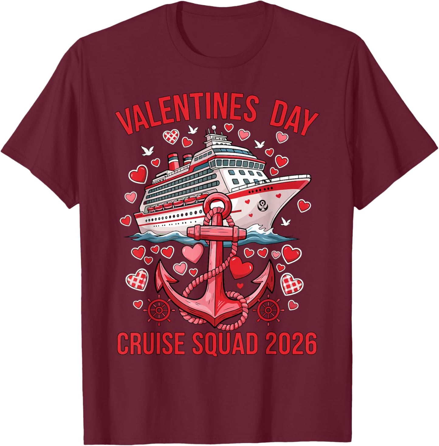 Valentines Day Cruise Squad 2026 Matching Couple Valentine T-Shirt - T-Shirt | Maroon