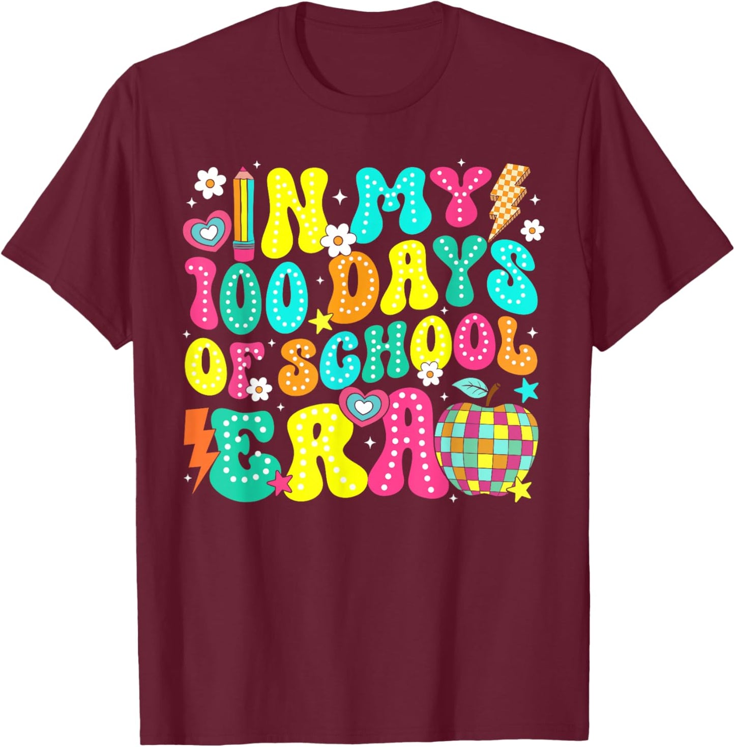 in My 100 Days of School Era Retro 100th Day of School T-Shirt - T-Shirt | Maroon