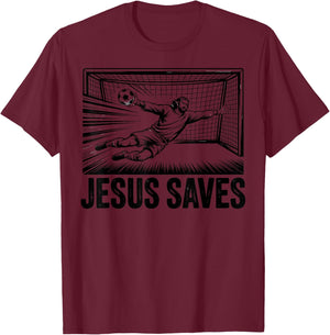 Soccer Goalie Goalkeeper Jesus Saves Christian Soccer Player T-Shirt - T-Shirt | Maroon