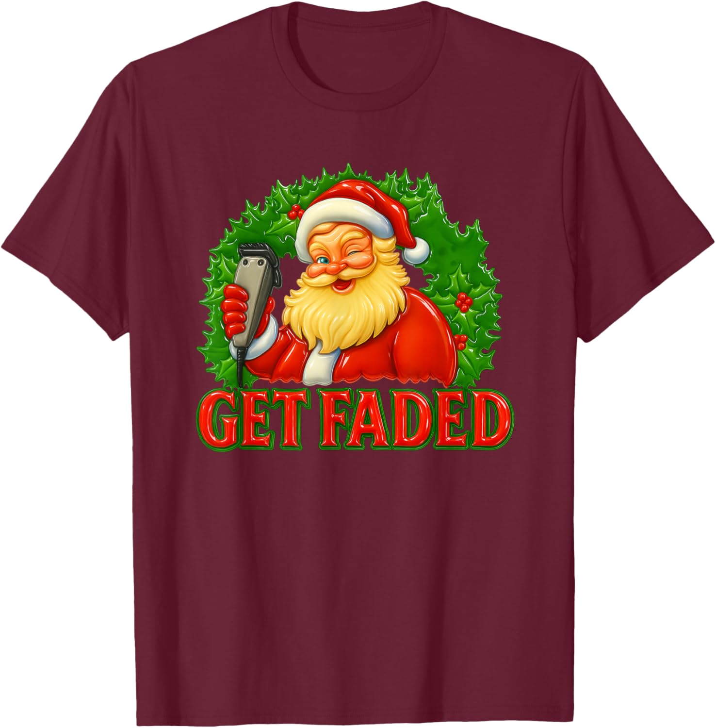 Christmas Barber Get Faded T-Shirt - T-Shirt | Maroon