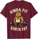Kinda Fit Sorta Fat Funny Bear Weightlifting Gym Workout T-Shirt - T-Shirt | Maroon
