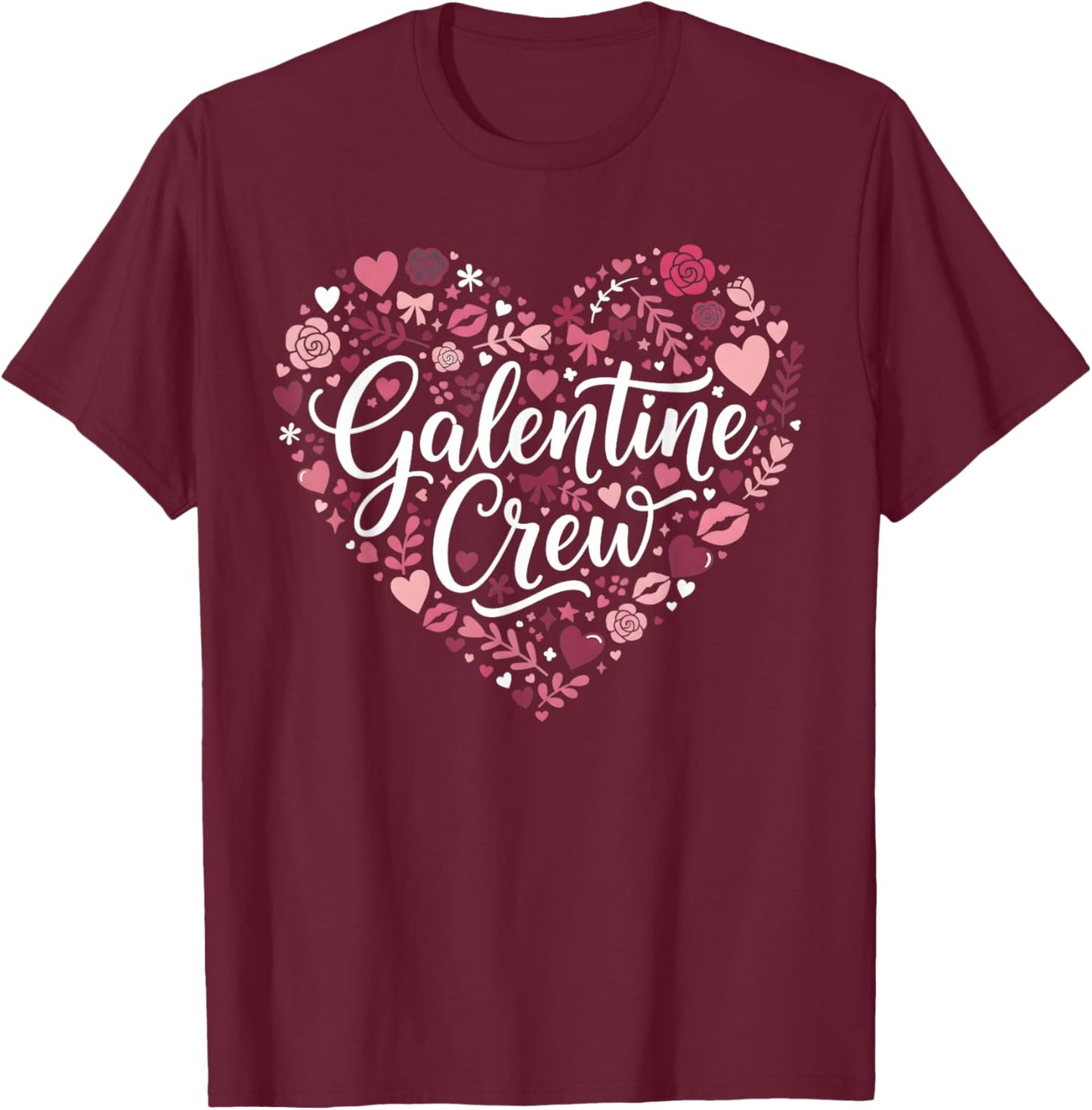 Galentine Crew Galentine's Day Gals Sisterhood Women Girls T-Shirt - T-Shirt | Maroon