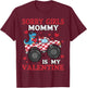 Sorry Girls Mom is My Valentine Toddler Boys T-Shirt - T-Shirt | Maroon