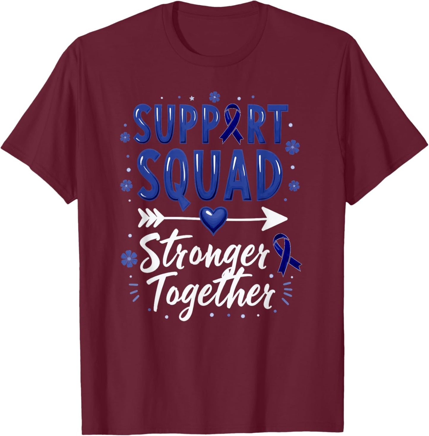 Support Squad Rectal Cancer Awareness T-Shirt - T-Shirt | Maroon
