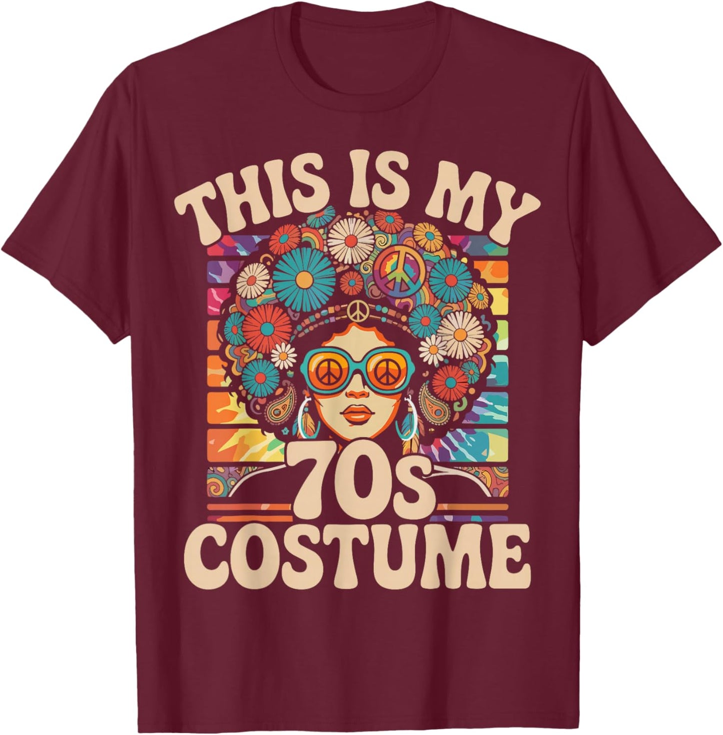 This is My 70s Costume Retro Hippie T-Shirt - T-Shirt | Maroon