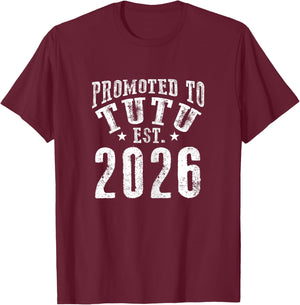Promoted to Tutu Est 2026 New Coming Grandma to Be 26 T-Shirt - T-Shirt | Maroon
