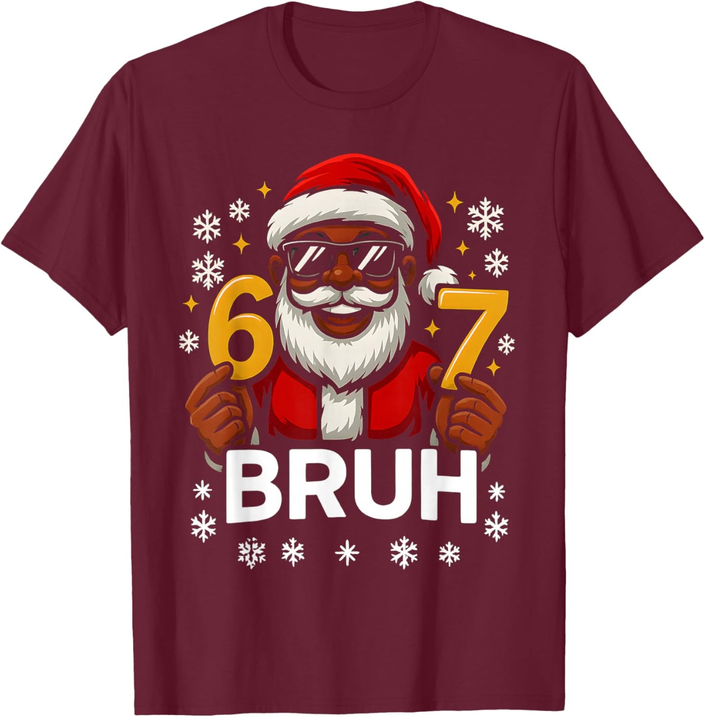 67 Bruh Christmas Santa Funny 6-7 African American Boys 6 7 T-Shirt - T-Shirt | Maroon