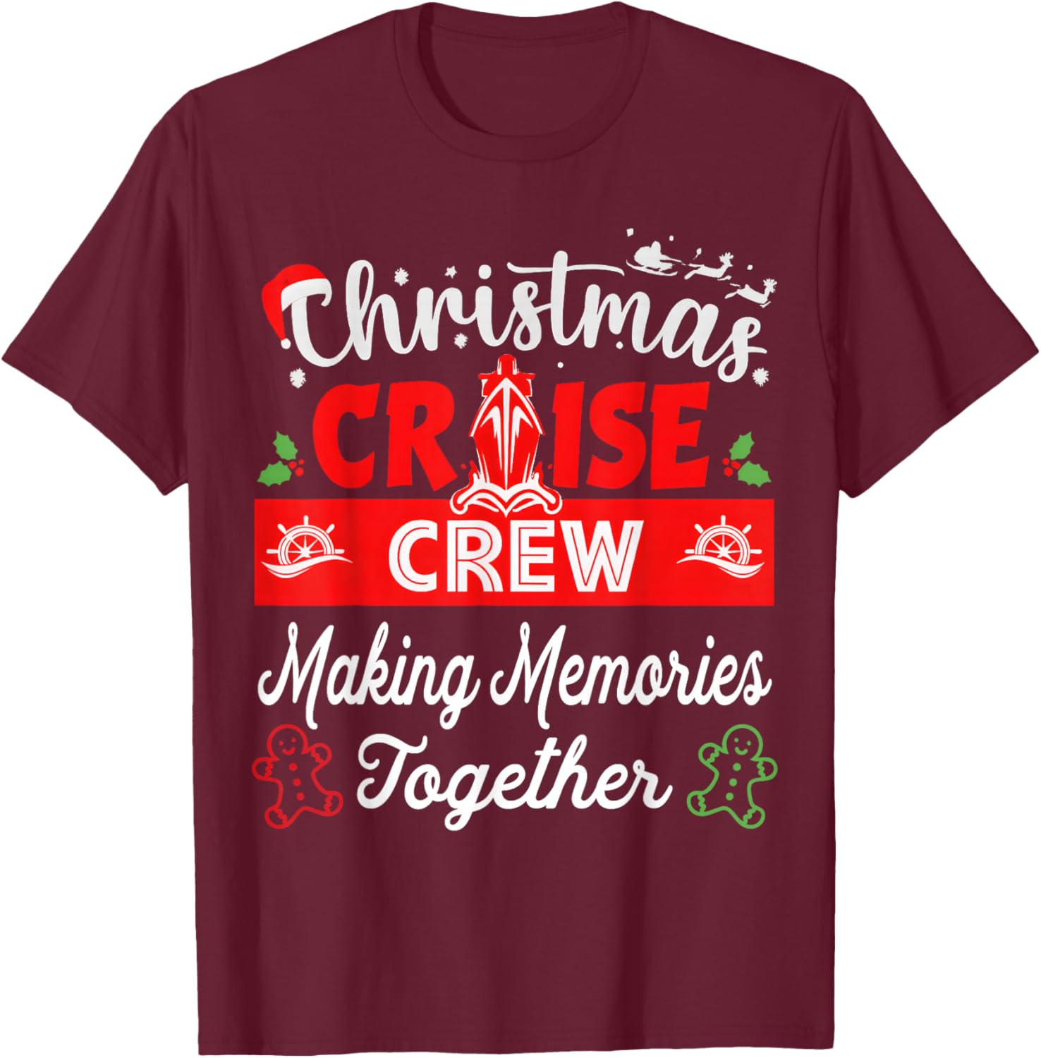 Christmas Cruise Crew Matching Family Cruise Vacation 2025 T-Shirt - T-Shirt | Maroon
