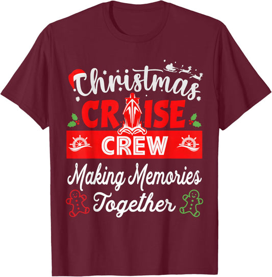 Christmas Cruise Crew Matching Family Cruise Vacation 2025 T-Shirt - T-Shirt | Maroon