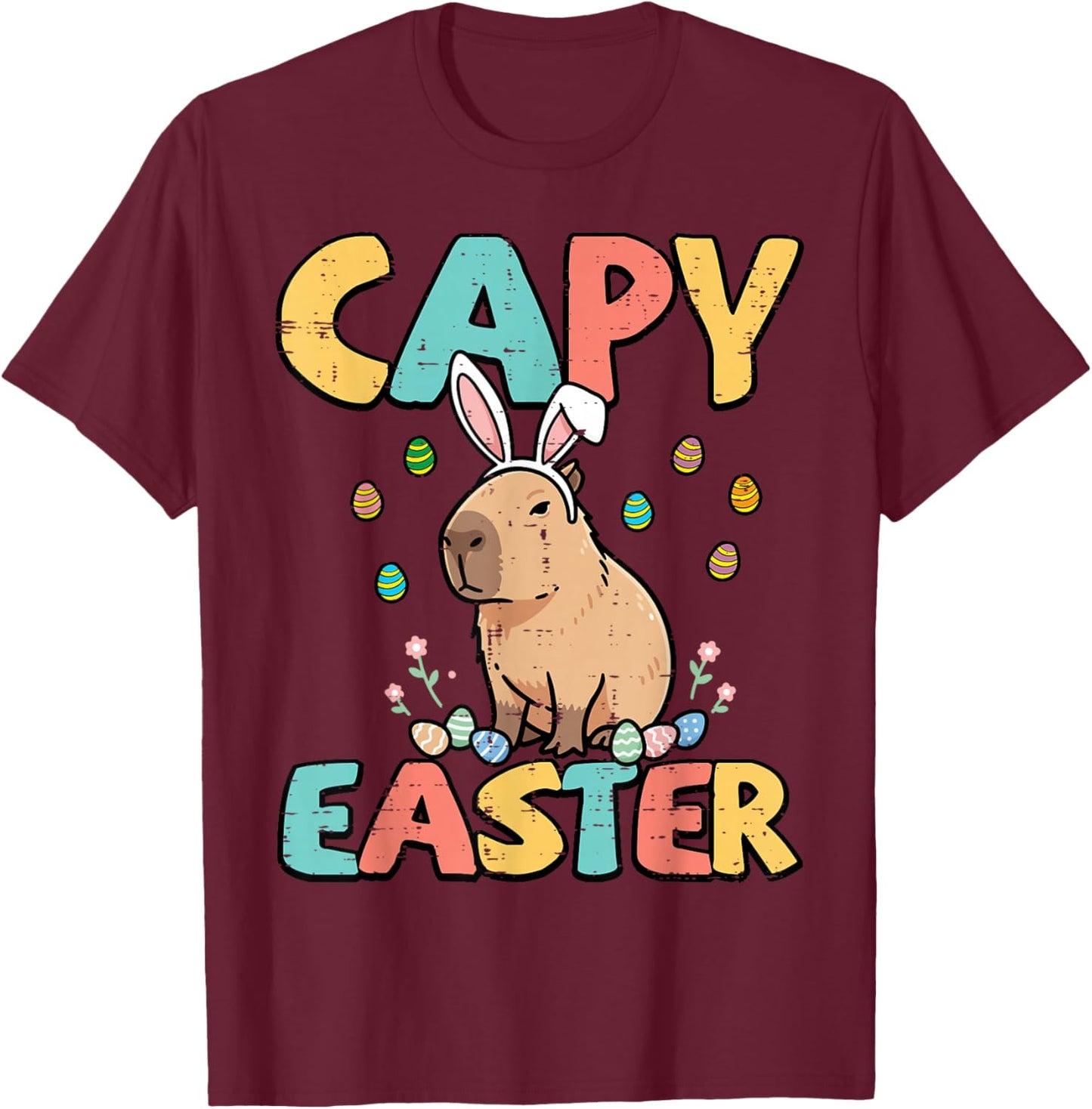 Capy Easter Capybara Bunny Ears Cute Rodent Women Girls Kids T-Shirt - T-Shirt | Maroon