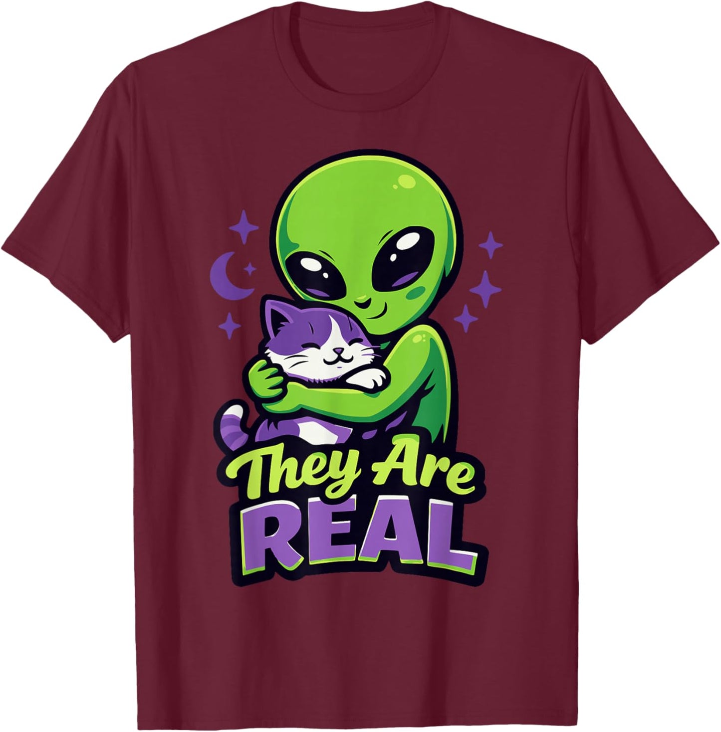 They are Real, Cute Space Cat Hugging Alien T-Shirt - T-Shirt | Maroon