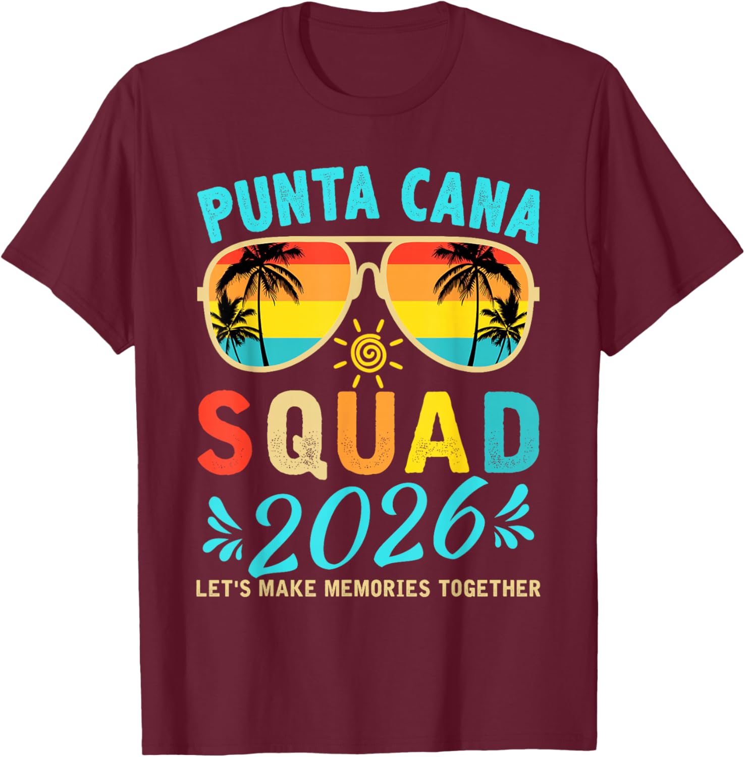 Punta Cana Squad 2026 Funny Groovy Reunion Friends Trip T-Shirt - T-Shirt | Maroon