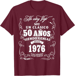 Vintage 50th Birthday Men Funny 1976 50 Birthday Spanish T-Shirt - T-Shirt | Maroon