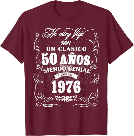 Vintage 50th Birthday Men Funny 1976 50 Birthday Spanish T-Shirt - T-Shirt | Maroon
