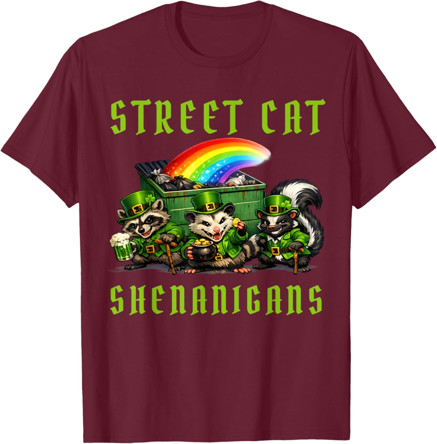 Street Cat Shenanigans Funny St Patricks Street Cats Irish T-Shirt - T-Shirt | Maroon