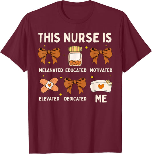 Black History Month African American Nurse for Melanin Women T-Shirt - T-Shirt | Maroon